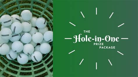 hole in one prize ideas.